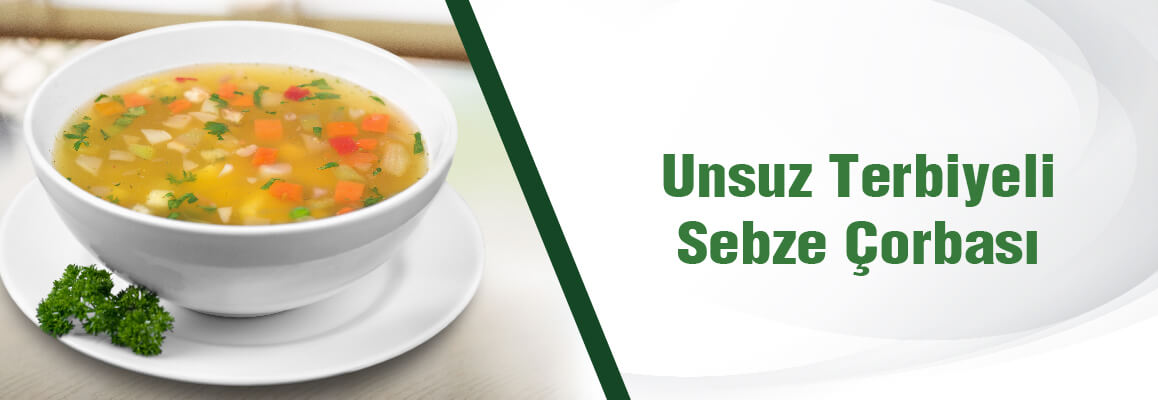 Unusz TErbiyeli Sebze Çorbası