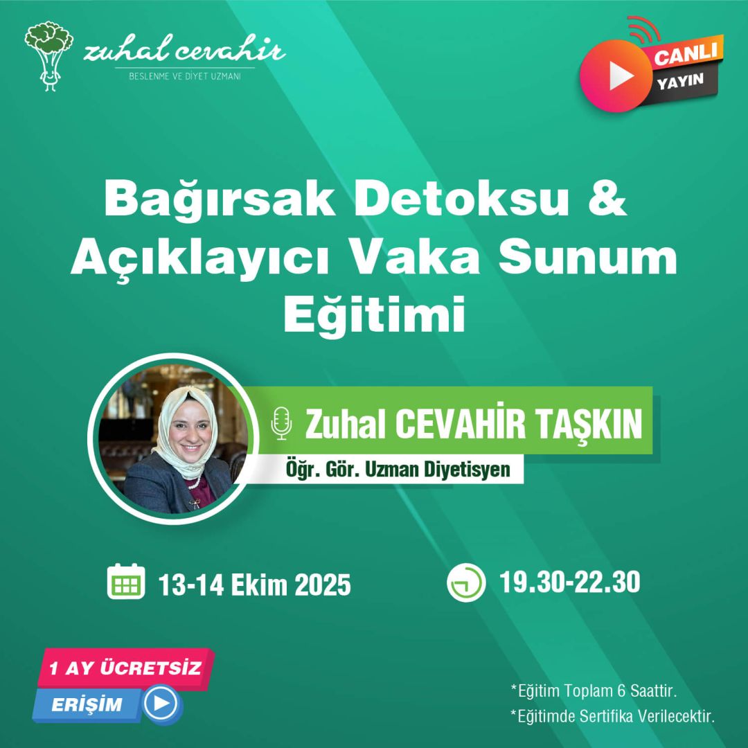 Bağırsak Detoksu & Açıklayıcı Vaka Sunum Eğitimi
